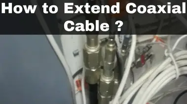 How to Extend Coaxial Cable