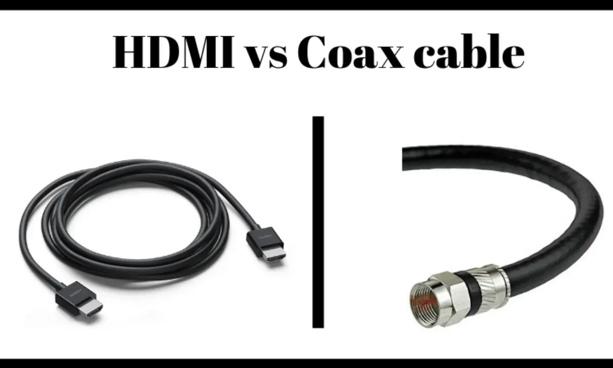 HDMI vs Cables Compared