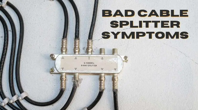 Bad Cable Splitter Symptoms